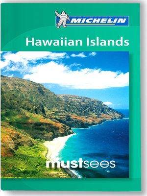 cover image of Michelin Must Sees Hawaiian Islands